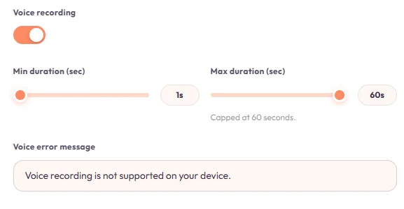 Voice recording: min/max duration, capped at 60 seconds.
