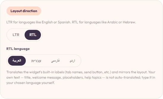 Layout direction: switch to RTL and pick Arabic, Hebrew, Farsi, or Urdu.